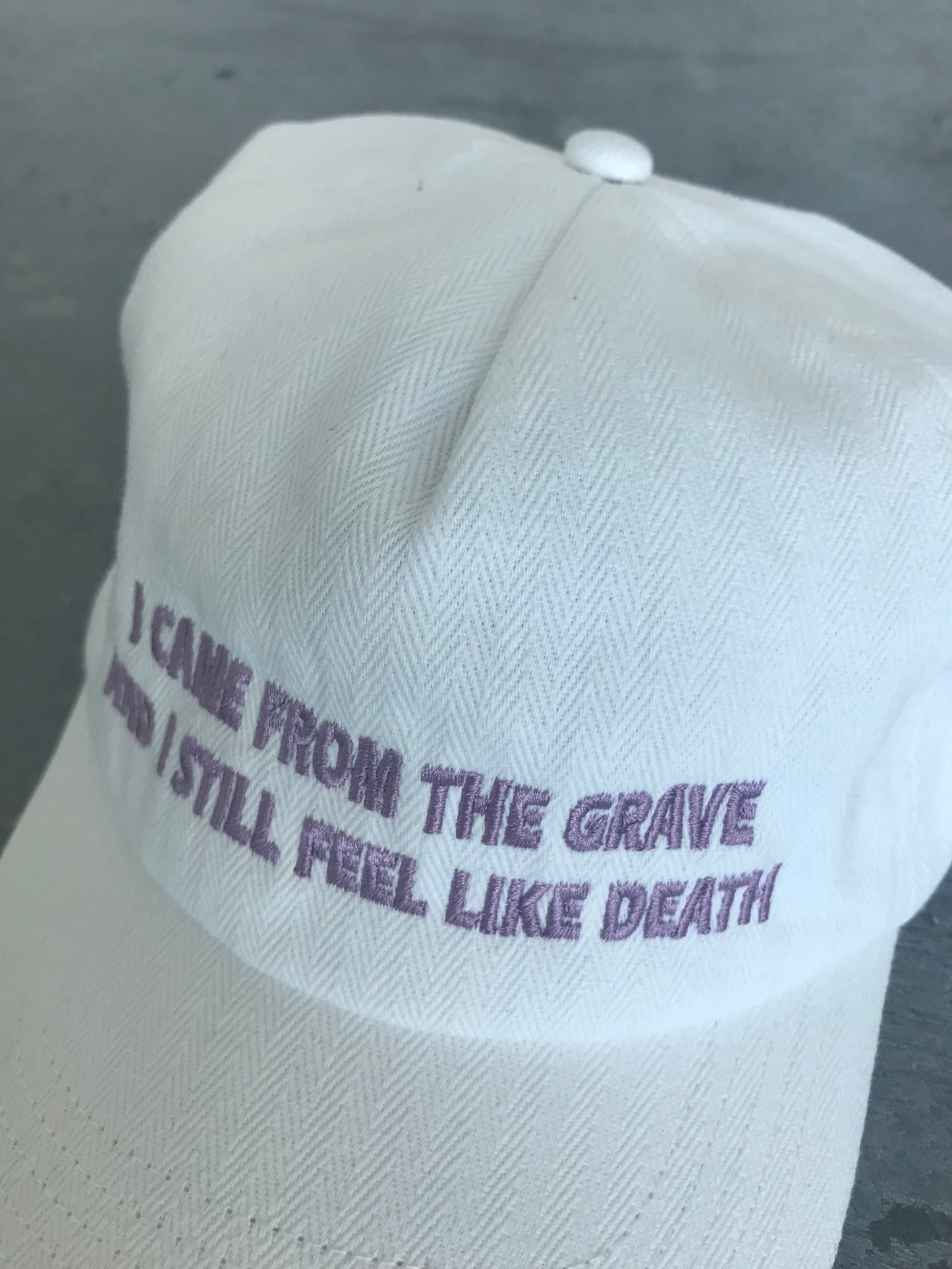 And I Still Feel Like Death Hat Off White